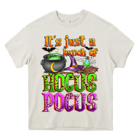 It's Just A Bunch Of Hocus Pocus Heavy Core Tee | Teevron