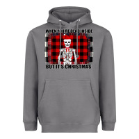 Storm When You re Dead Inside But It Christmas Skeleton Heavyweight Hoodie - Bettercallsaul