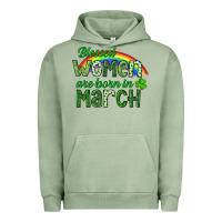 Pigment Oil Green Blessed women are born in March Urban Hoodie - CowGirlArtShop