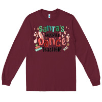 Burgundy santa's favorite dance teacher Long Sleeve Tee - MaliasSmallBusiness