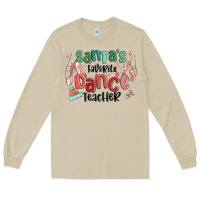 Mushroom santa's favorite dance teacher Long Sleeve Tee - MaliasSmallBusiness