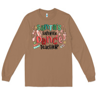 Toasted Coconut santa's favorite dance teacher Long Sleeve Tee - MaliasSmallBusiness