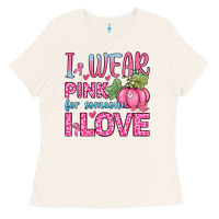 Bone i wear pink for someone i love Ladies Tee - Zillion Design Studio