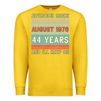 Lemon awesome since august 1976 44 years and i ll keep on Premium Sweatshirt - Bettercallsaul