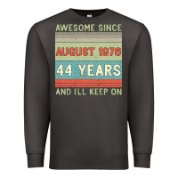 Smoke awesome since august 1976 44 years and i ll keep on Premium Sweatshirt - Bettercallsaul