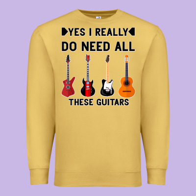 Yes I Really Do Need All These Guitars Premium Sweatshirt Designed By Bettercallsaul