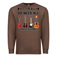 Chestnut Yes I Really Do Need All These Guitars Premium Sweatshirt - Bettercallsaul
