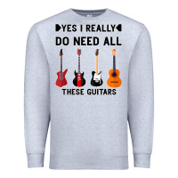 Heather Grey Yes I Really Do Need All These Guitars Premium Sweatshirt - Bettercallsaul