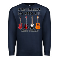 Navy Yes I Really Do Need All These Guitars Premium Sweatshirt - Bettercallsaul