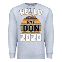 Heather Grey Hello Joe Biden 2020 Premium Sweatshirt - Bettercallsaul