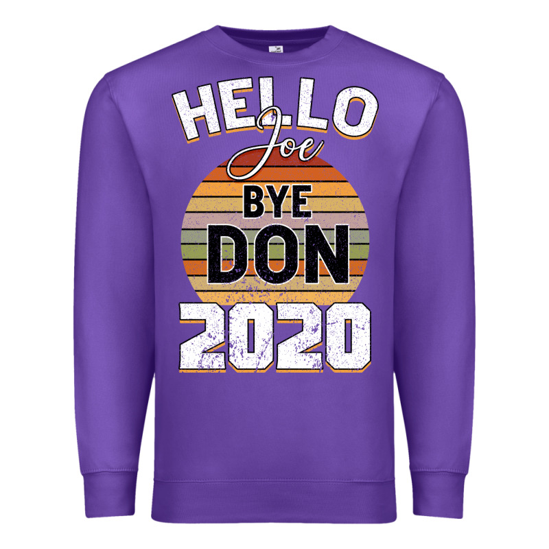 Hello Joe Biden 2020 Premium Sweatshirt by Bettercallsaul | Teevron