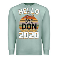 Seafoam Hello Joe Biden 2020 Premium Sweatshirt - Bettercallsaul