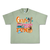 Oil Green girls just wanna have fun Urban Heavy Tee - NancyCooperArtShop