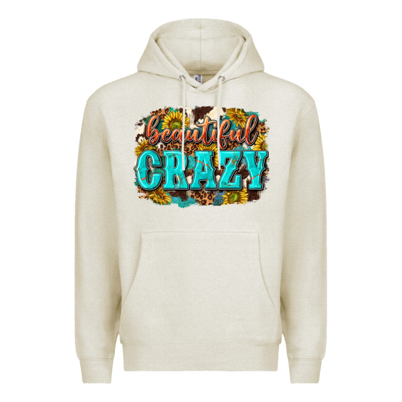 Western Beautiful Crazy Premium Hoodie by texasbilliewilder | Teevron
