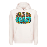 Pale Pink Western Beautiful Crazy Premium Hoodie - texasbilliewilder