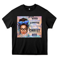 Black never underestimate a woman who does all things th Heavy Core Tee - texasbilliewilder