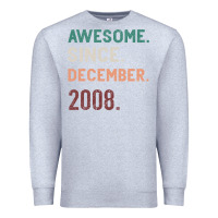 Heather Grey Awesome Since December 2008 Premium Sweatshirt - Bettercallsaul