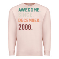 Pale Pink Awesome Since December 2008 Premium Sweatshirt - Bettercallsaul