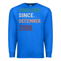 True Royal Awesome Since December 2008 Premium Sweatshirt - Bettercallsaul