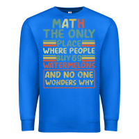 True Royal Math The Only Place Where People Buy 69 Watermelons Premium Sweatshirt - Bettercallsaul
