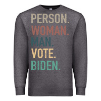 Charcoal Heather Person Woman Man Vote Biden Premium Sweatshirt - Bettercallsaul