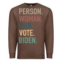 Chestnut Person Woman Man Vote Biden Premium Sweatshirt - Bettercallsaul