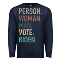 Navy Person Woman Man Vote Biden Premium Sweatshirt - Bettercallsaul