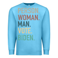 Ocean Blue Person Woman Man Vote Biden Premium Sweatshirt - Bettercallsaul