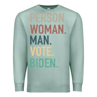 Seafoam Person Woman Man Vote Biden Premium Sweatshirt - Bettercallsaul