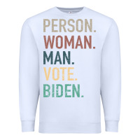 White Person Woman Man Vote Biden Premium Sweatshirt - Bettercallsaul