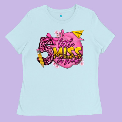 Little Miss 5th Grade Ladies Tee Designed By Texasbilliewilder