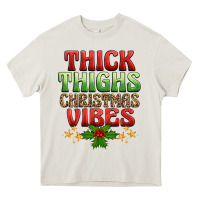 Cream thick thighs christmas vibes Heavy Core Tee - BarkalooDesign