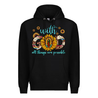 Black with god all things are possible matthew 19 26 Premium Hoodie - JahusDesignShop