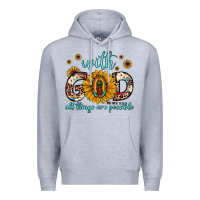 Heather Grey with god all things are possible matthew 19 26 Premium Hoodie - JahusDesignShop