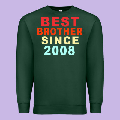 Best Brother Sİnce 2008 Premium Sweatshirt Designed By Bettercallsaul
