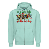 No Place Like For The Holiday Zipper Hoodie | Teevron