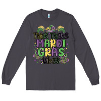Smoke thick thighs mardi gras vibes Long Sleeve Tee - MaliasSmallBusiness