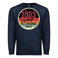 Navy 16th Birthday gift Vintage 2003 Premium Sweatshirt - Bettercallsaul