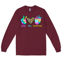 Burgundy peace love loaded tea Long Sleeve Tee - JahusDesignShop
