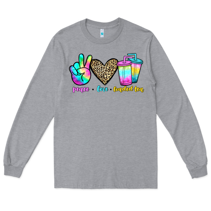 Peace Love Loaded Tea Long Sleeve Tee by JahusDesignShop | Teevron