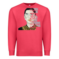 Cardinal RBG Ruth Bader Ginsburg Women Belong In All Places Premium Sweatshirt - Bettercallsaul