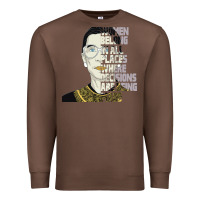Chestnut RBG Ruth Bader Ginsburg Women Belong In All Places Premium Sweatshirt - Bettercallsaul