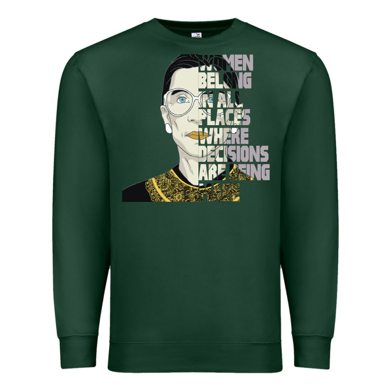 Rbg Ruth Bader Ginsburg Women Belong In All Places Premium Sweatshirt by Bettercallsaul | Teevron