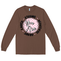 Chestnut you are strong Long Sleeve Tee - MaliasSmallBusiness
