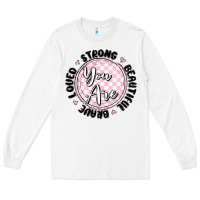 White you are strong Long Sleeve Tee - MaliasSmallBusiness