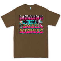 Cacao minding my own small business Premium Tee - Zillion Design Studio
