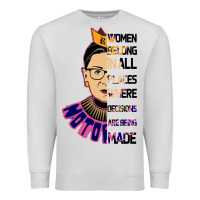 Dove Grey RBG Ruth Bader Ginsburg Women Belong In All Places Premium Sweatshirt - Bettercallsaul