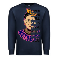 Navy RBG Ruth Bader Ginsburg Women Belong In All Places Premium Sweatshirt - Bettercallsaul