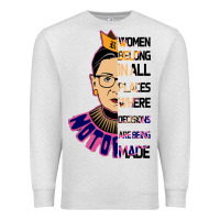 Oatmeal Heather RBG Ruth Bader Ginsburg Women Belong In All Places Premium Sweatshirt - Bettercallsaul