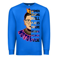 True Royal RBG Ruth Bader Ginsburg Women Belong In All Places Premium Sweatshirt - Bettercallsaul